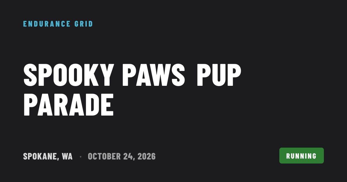 Spooky Paws Pup Parade 2026 — Running in Spokane, WA